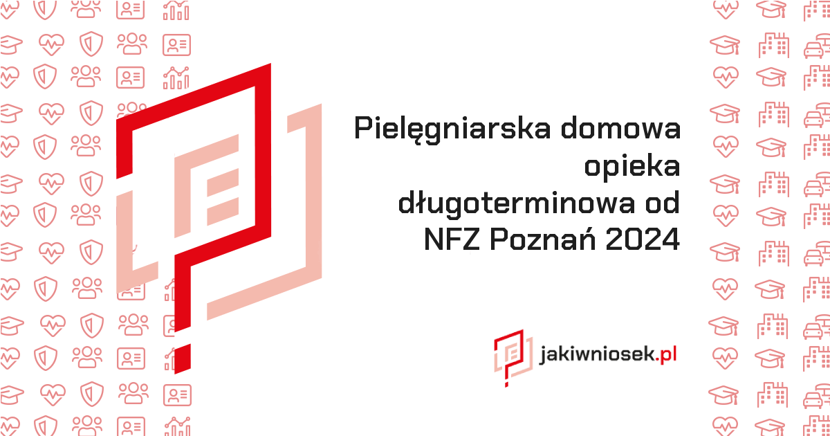 zapotrzebowanie na pieluchomajtki nfz ul piekary poznań