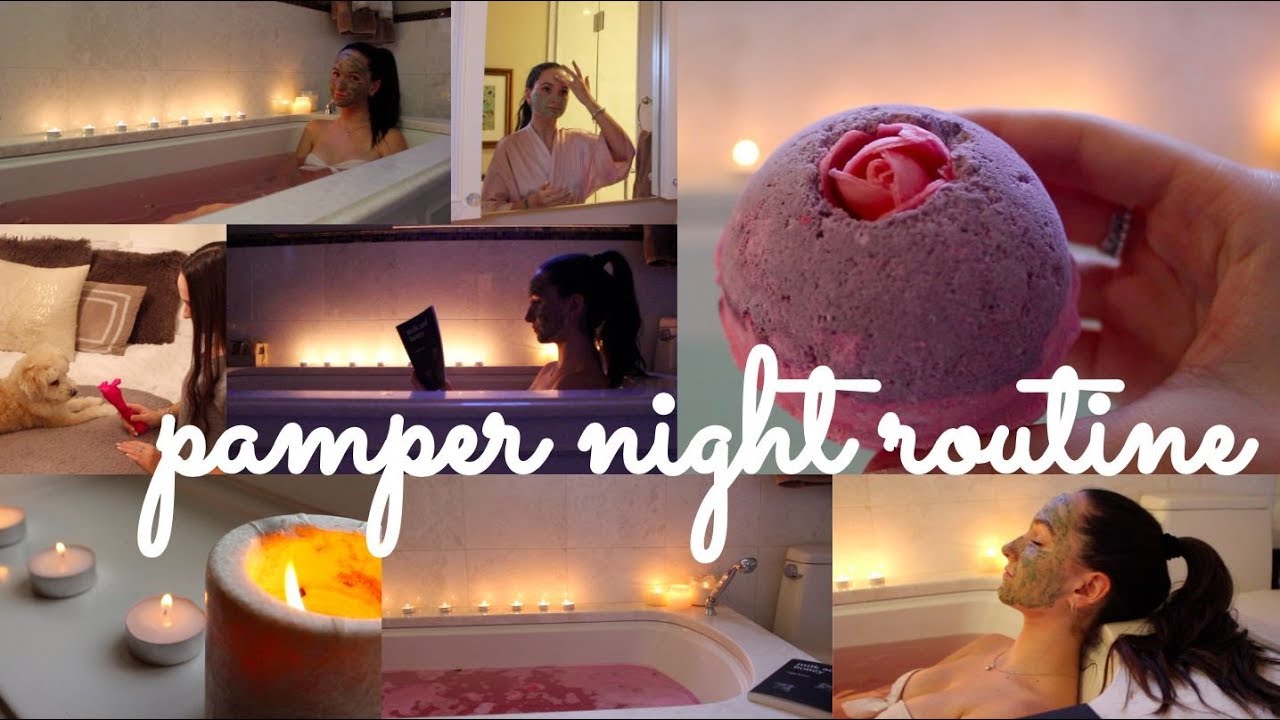 pamper night routine