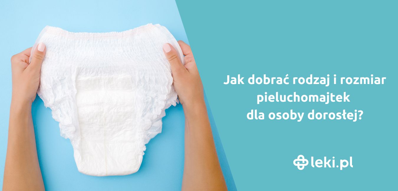 jak działają pieluchomajtki