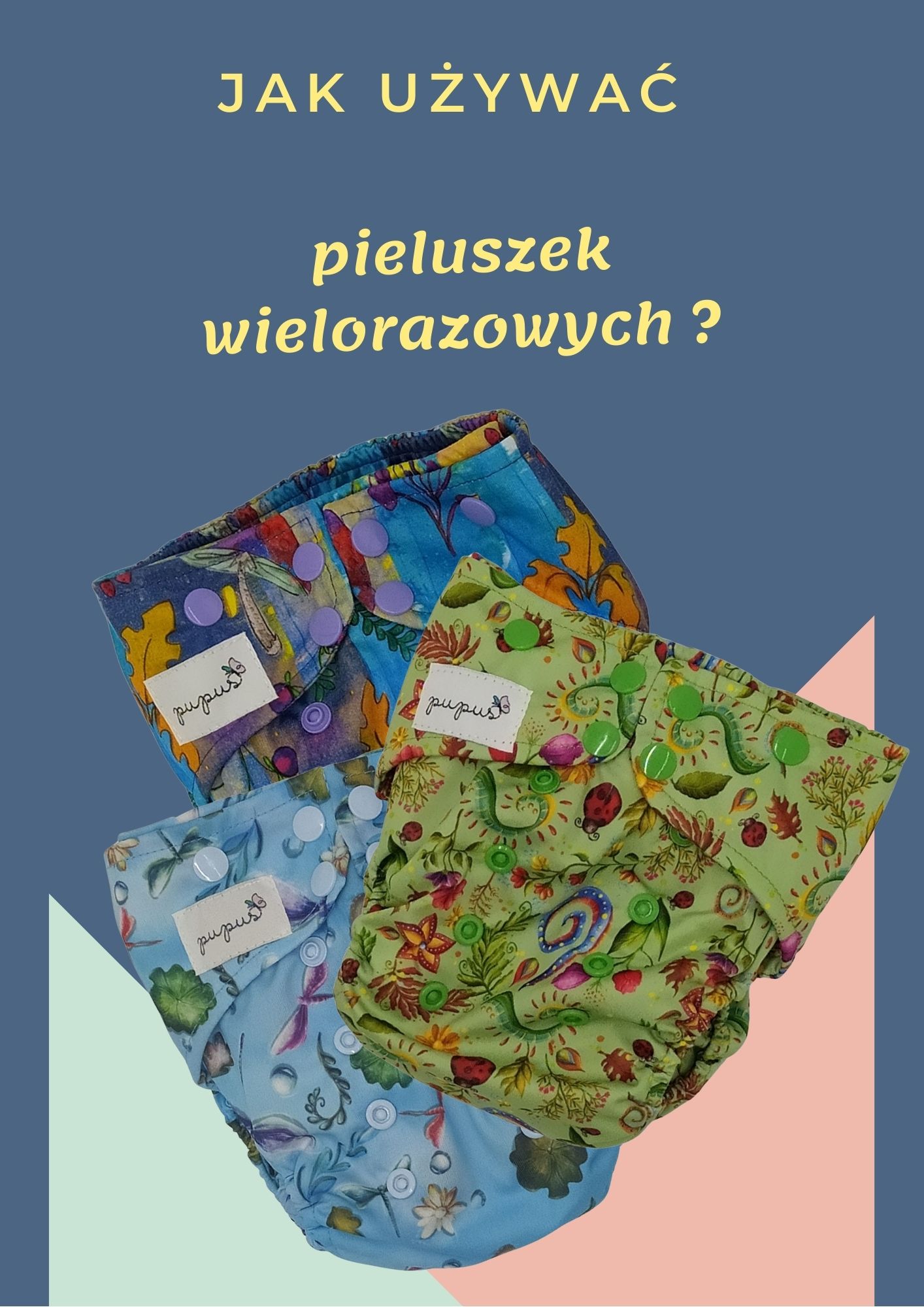 pieluchy wielorazowe jak to działa