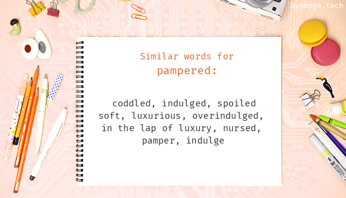 pamper yourself synonym