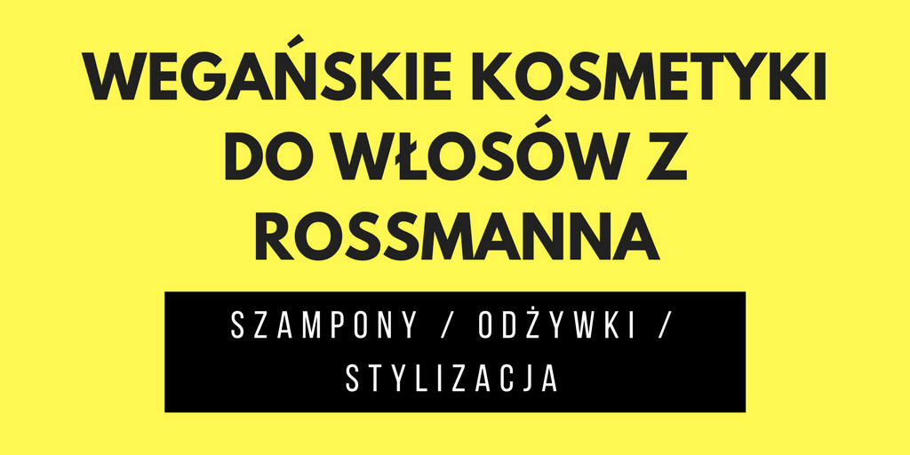 weganski szampon z rossmana