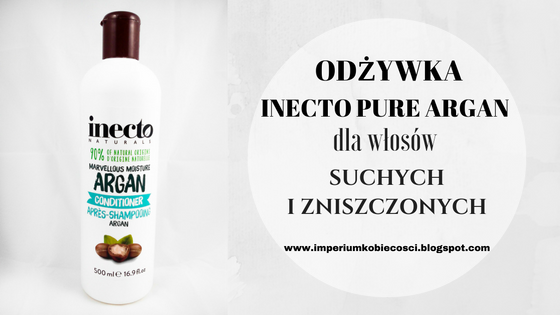 inecto arganowa odżywka do włosów suchych i zniszczonych 500ml